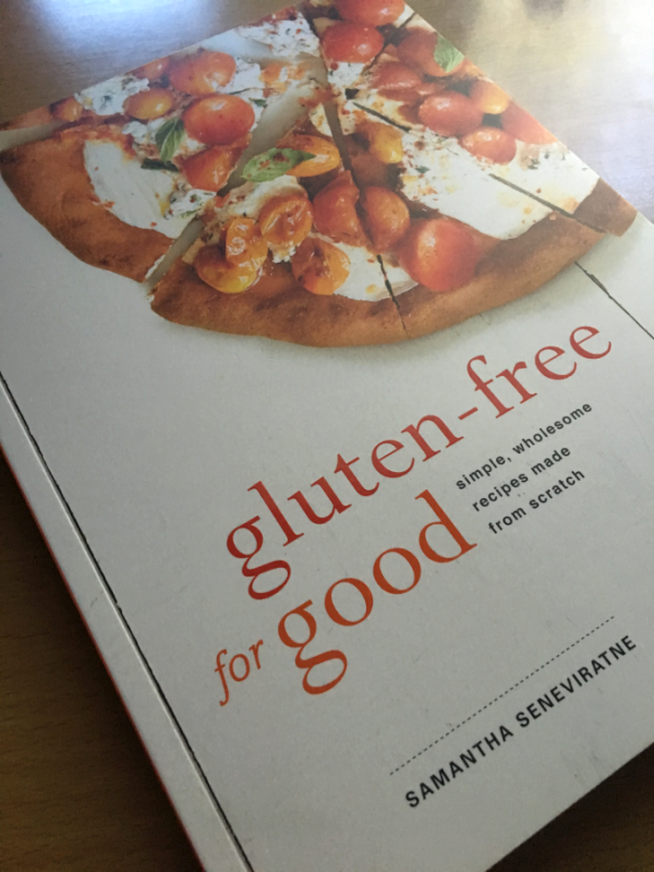Gluten Free for Good by Samantha Seneviratne