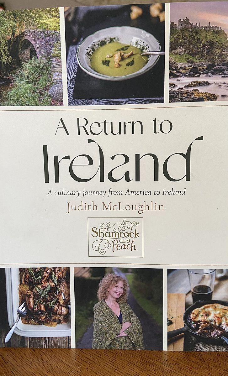 A Return to Ireland Cookbook by Judith McLoughlin